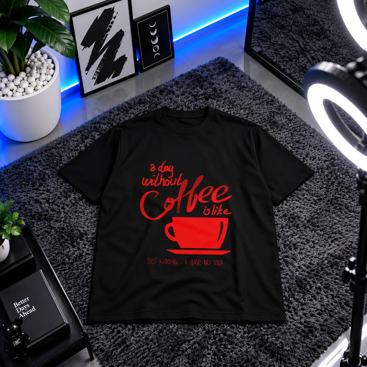 تیشرت قهوه طرح A Day Without Coffee کد 6575