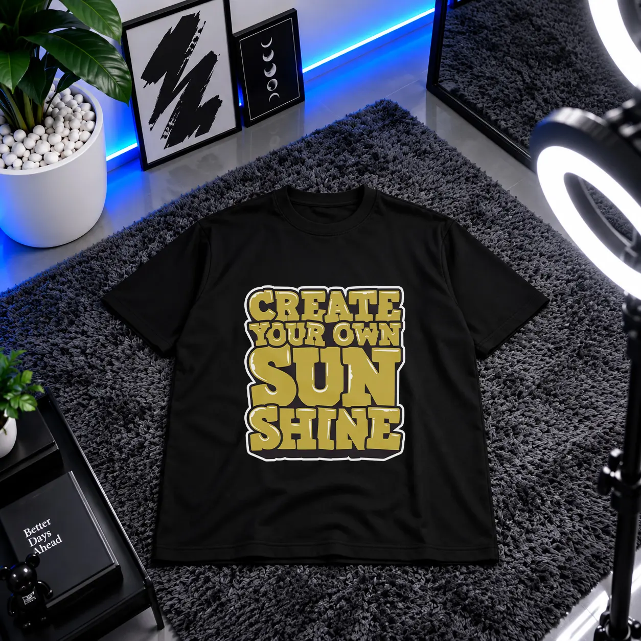 تیشرت انگیزشی طرح Create Your Own Sunshine کد 9486