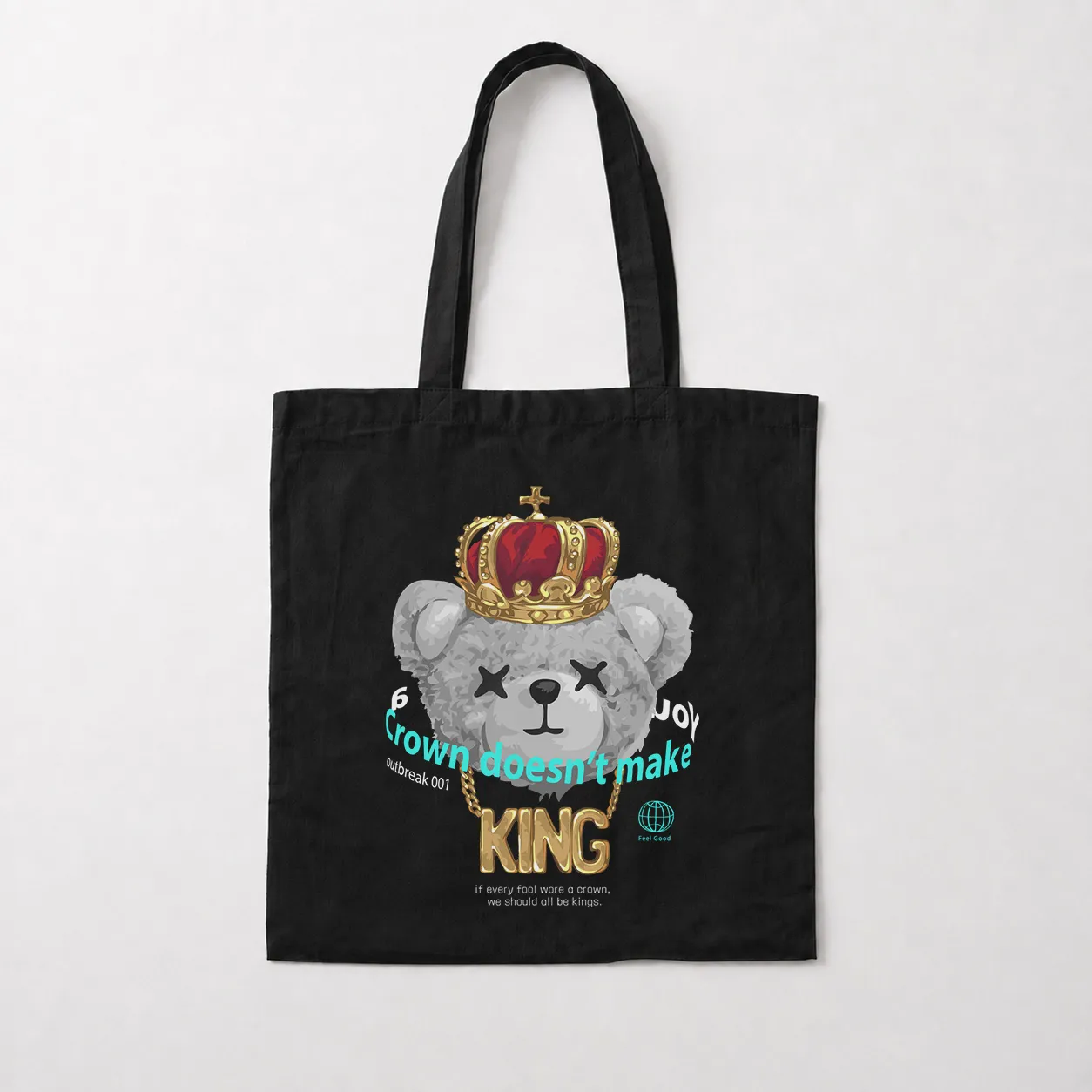توت بگ خرس تاج‌دار طرح Crown Doesn’t Make King کد 29283