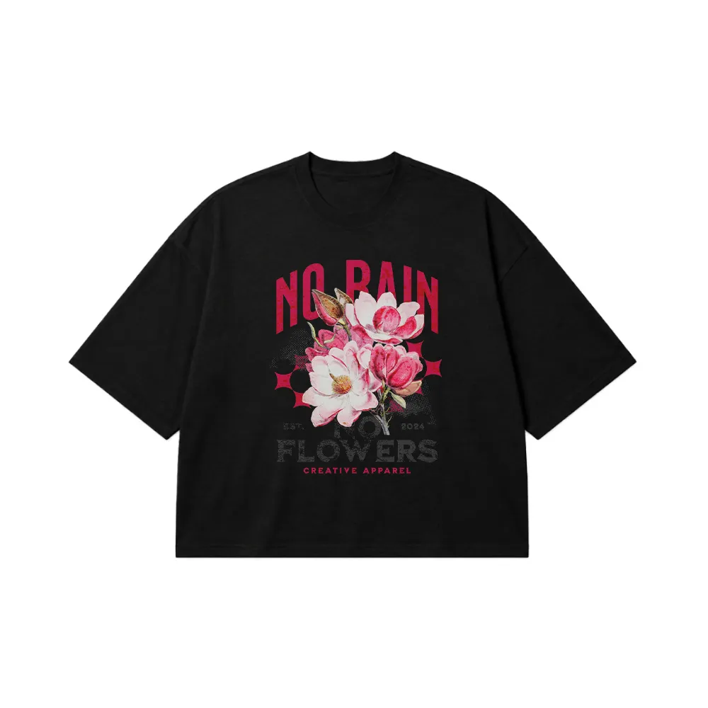 تیشرت باکسی گل طرح No Rain No Flowers کد 24851