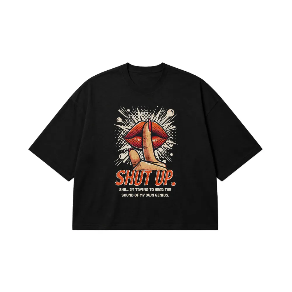 تیشرت باکسی تایپوگرافی Shut Up کد 27519
