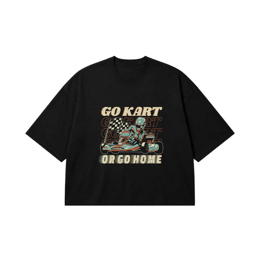 تیشرت باکسی کارتینگ طرح Go Kart Or Go Home کد 32324