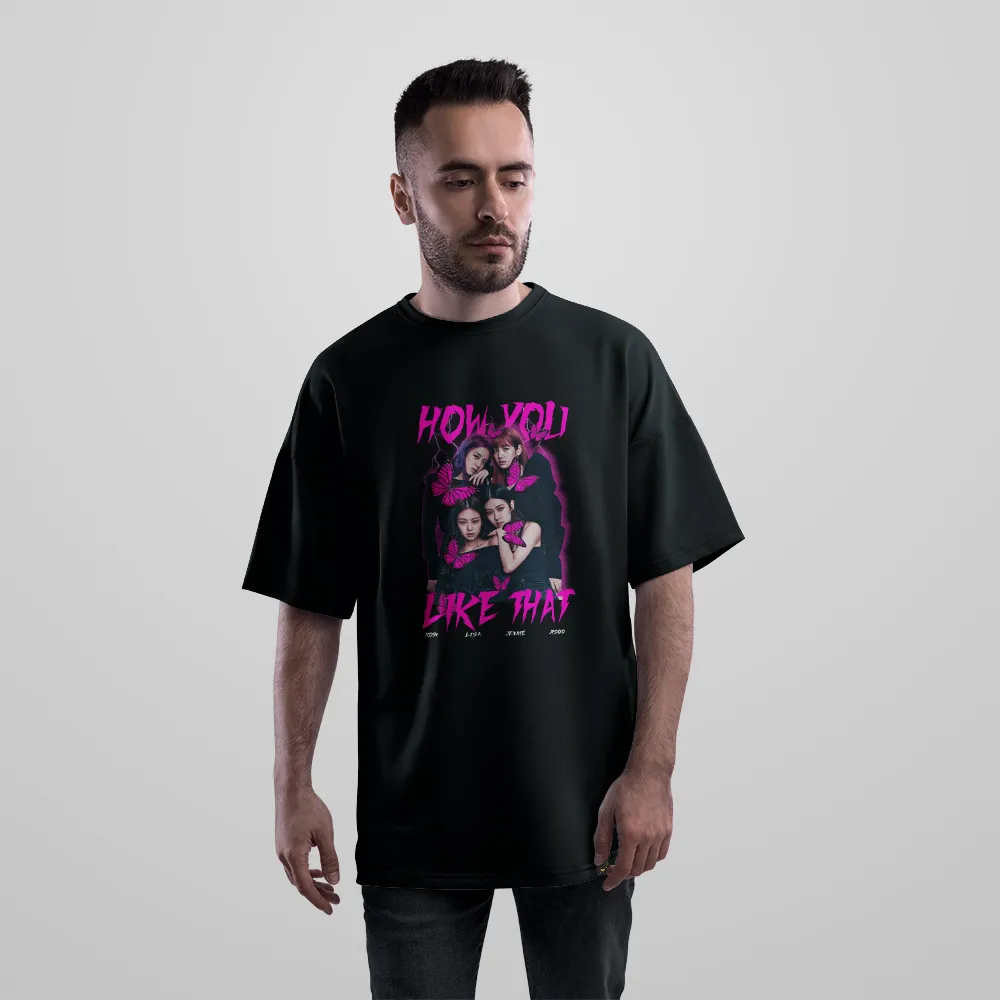 تیشرت اورسایز بلک‌پینک طرح How You Like That (BLACKPINK) کد 25074