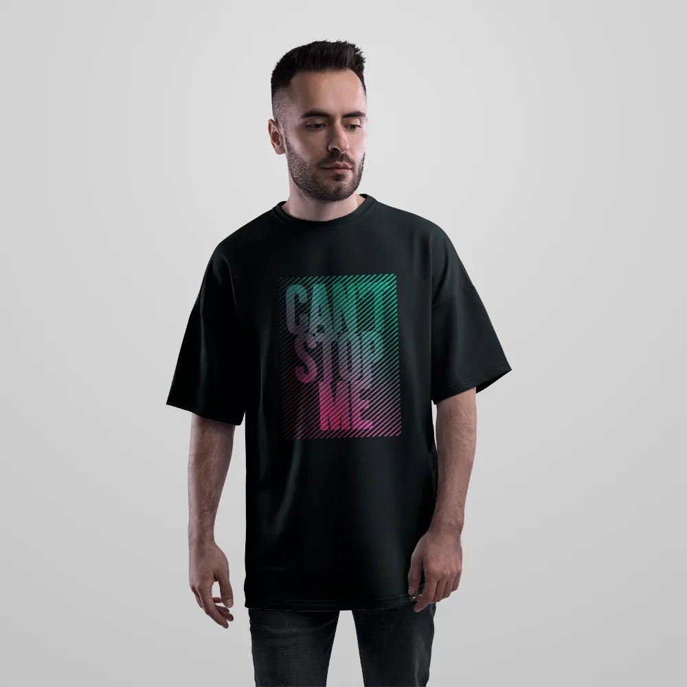 تیشرت اورسایز انگیزشی طرح Can't Stop Me کد 29873